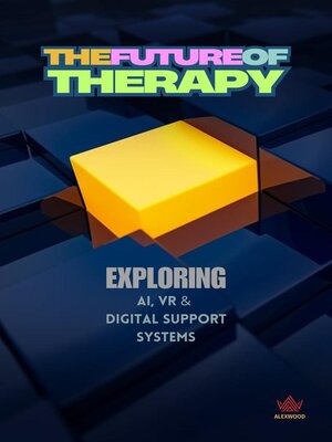 cover image of The Future of Therapy